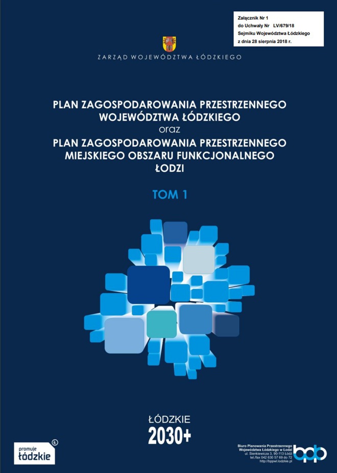 Okładka opracowania: Plan zagospodarowania przestrzennego województwa łódzkiego oraz Plan zagospodarowania przestrzennego miejskiego obszaru funkcjonalnego