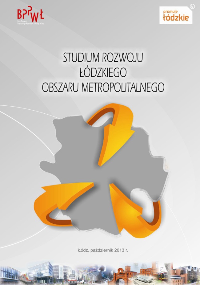 Okładka: Studium rozwoju Łódzkiego Obszaru Metropolitalnego